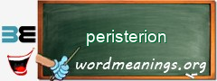 WordMeaning blackboard for peristerion